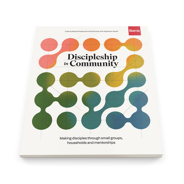 Discipleship in Community – Barna Resources