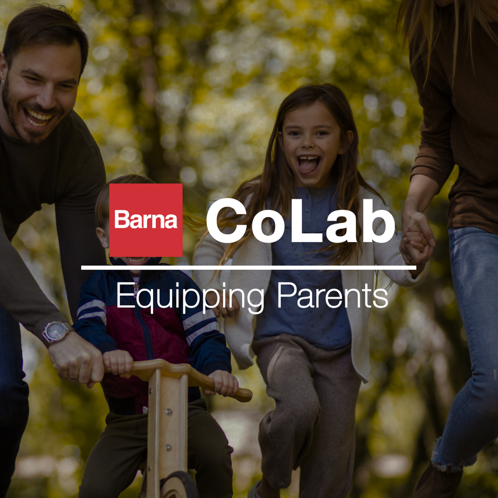 Barna CoLab | Equipping Parents